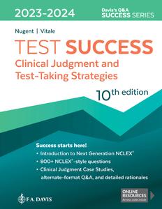 Test Success Clinical Judgment and Test–Taking Strategies