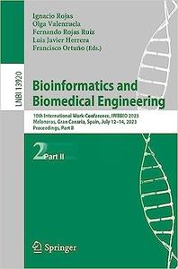 Bioinformatics and Biomedical Engineering 10th International Work-Conference, IWBBIO 2023, Meloneras, Gran Canaria, Spa