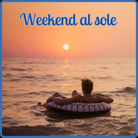 VA  Weekend al sole 2023