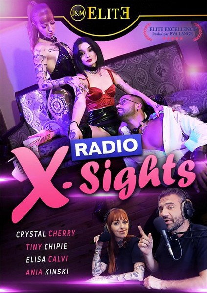 Radio X-Sights (Elite) [2023 г., All Sex, MILF, Anal, DP, HDRip, 720p] (Ania Kinski, Elisa Calvi, Crystal Cherry, Tiny Chipie)