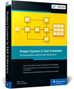 Project System in SAP S4HANA The Comprehensive Guide to Project Management (SAP PRESS)
