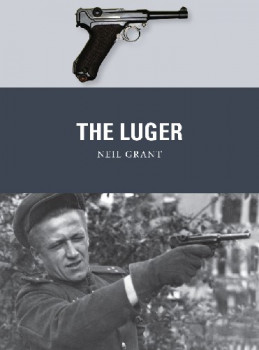 The Luger (Osprey Weapon 64)