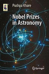 Nobel Prizes in Astronomy (Astronomers’ Universe)