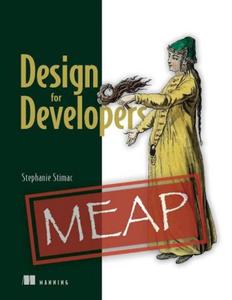 Design for Developers (MEAP V10)