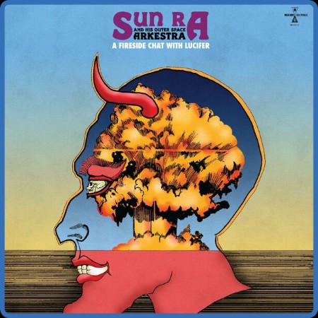 Sun Ra  A Fireside Chat With Lucifer 2023