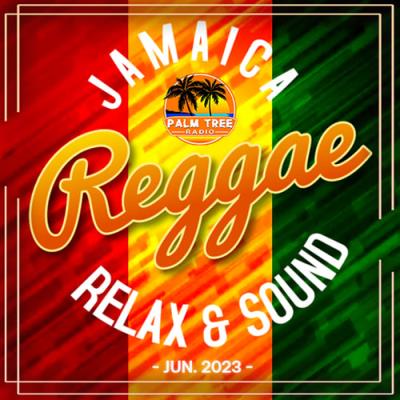 VA - Jamaica Reggae: Relax & Sound (2023) (MP3)