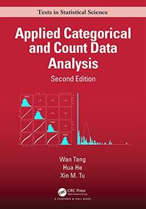 Applied Categorical and Count Data Analysis (Chapman & Hall CRC Texts in Statistical Science)
