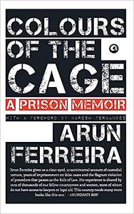 Colours of the Cage A Prison Memoir