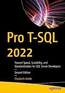 Pro T–SQL 2022 (2nd Edition)