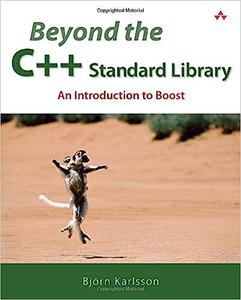 Beyond the C++ Standard Library An Introduction to Boost
