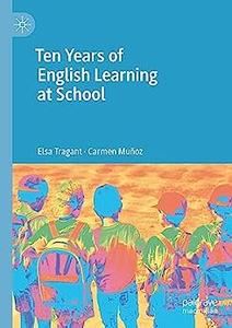 Ten Years of English Learning at School