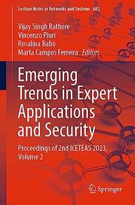 Emerging Trends in Expert Applications and Security, Volume 2