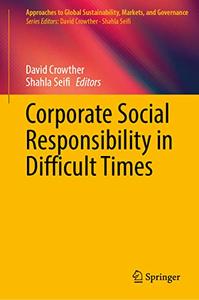 Corporate Social Responsibility in Difficult Times