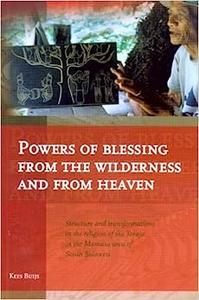 Powers of Blessing from the Wilderness and from Heaven