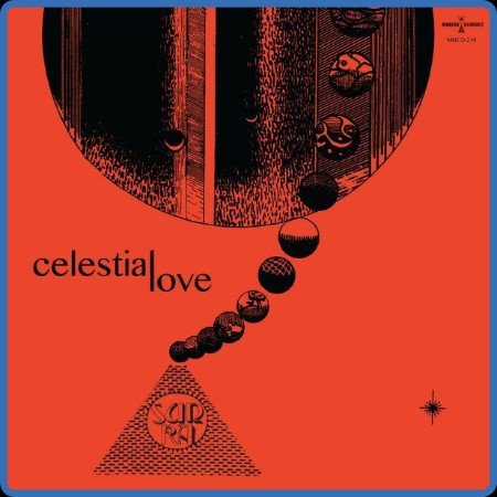 Sun Ra  Celestial Love 2023