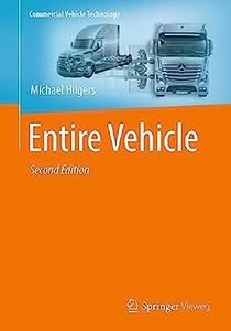 Entire Vehicle (Commercial Vehicle Technology) (2nd Edition)