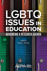 Lgbtq Issues in Education Advancing a Research Agenda