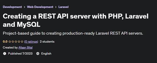 Creating a REST API server with PHP, Laravel and MySQL