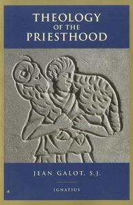 Theology of the Priesthood