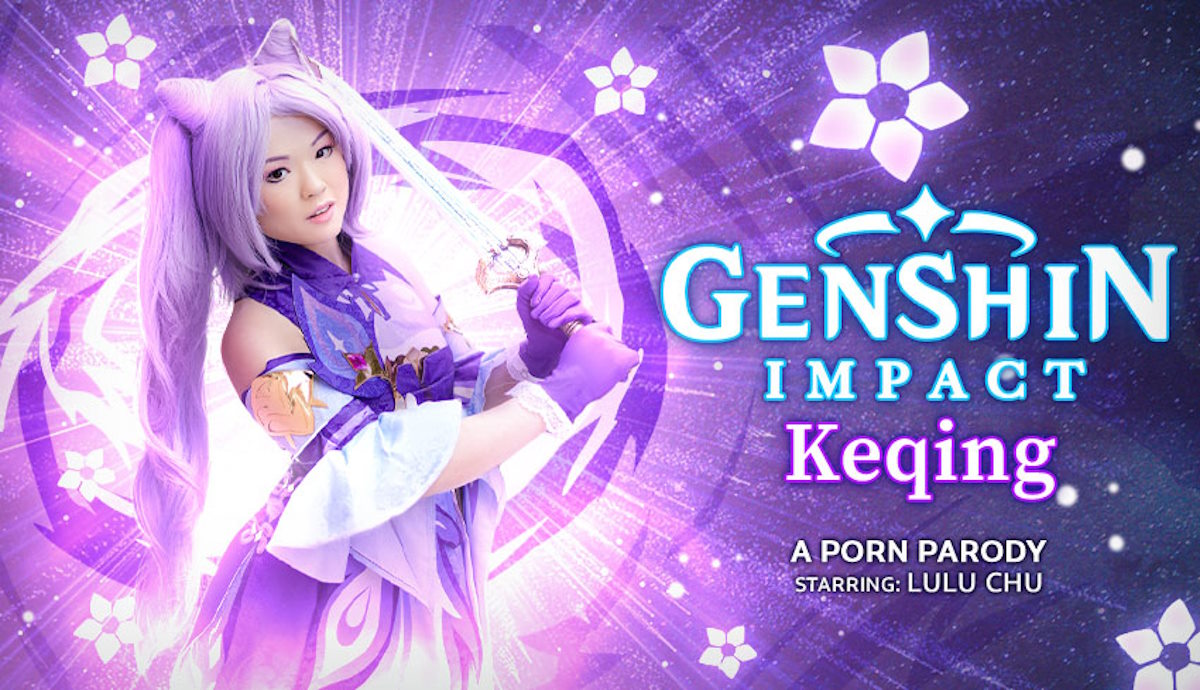 [VRConk.com] Lulu Chu - Genshin Impact: Keqing (A Porn Parody) [2023-06-30, Asian, Blowjob, Cosplay, Hairy, Parody, Small Tits, Tattoo, Teen, Natural Tits, American, Close Up, Cowgirl, Doggystyle, Reverse Cowgirl, Creampie, Video Game, Genshin Impact, 6K , SideBySide, 3072p, SiteRip] [Oculus Rift / Vive]