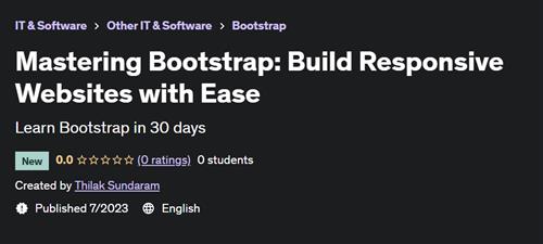 Mastering Bootstrap Build Responsive Websites with Ease