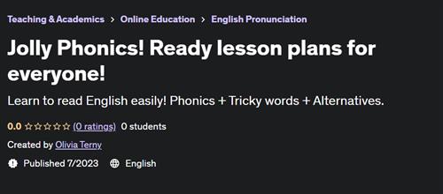 Jolly Phonics! Ready lesson plans for everyone!