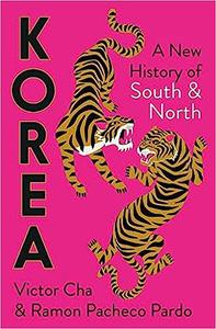 Korea A New History of South and North