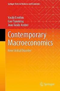 Contemporary Macroeconomics New Global Disorder