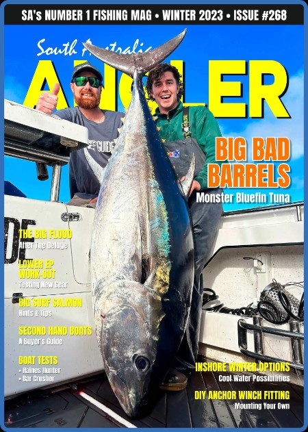 South Australian Angler - Issue 268 - Winter 2023 315689a2671d13c6798951a9de7ee53e