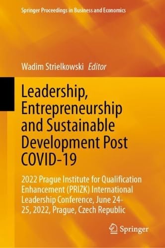 Leadership, Entrepreneurship and Sustainable Development Post COVID–19