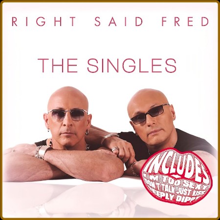 Right Said Fred  The Singles 2023 E9429472e494e9859d493ab0131d2d6a