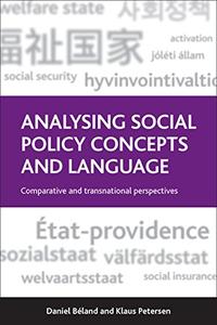 Analysing Social Policy Concepts and Language Comparative and Transnational Perspectives