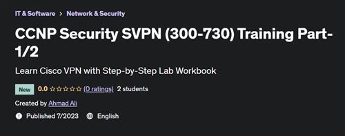CCNP Security SVPN (300-730) Training Part-1/2