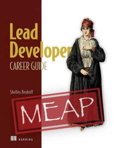 Lead Developer Career Guide (MEAP V01)
