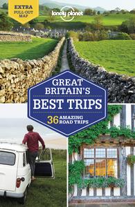 Lonely Planet Great Britain's Best Trips (Road Trips Guide)