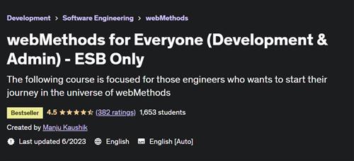 webMethods for Everyone (Development & Admin) – ESB Only