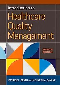 Introduction to Healthcare Quality Management, Fourth Edition