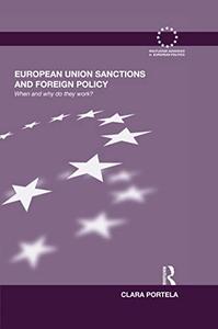 European Union Sanctions and Foreign Policy When and Why do they Work