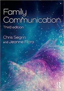 Family Communication  Ed 3