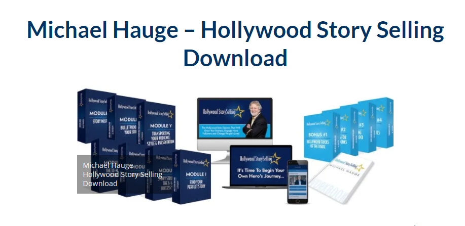 Michael Hauge – Hollywood Story Selling 2023