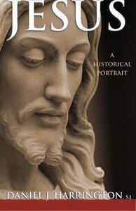 Jesus A Historical Portrait