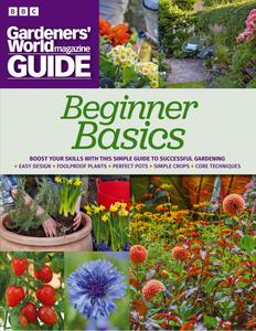 BBC Gardeners' World Magazine Guide Beginners Basics – June 2023