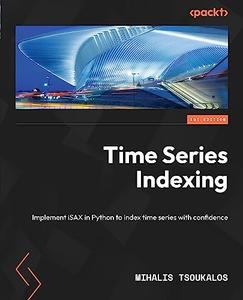 Time Series Indexing Implement iSAX in Python to index time series with confidence