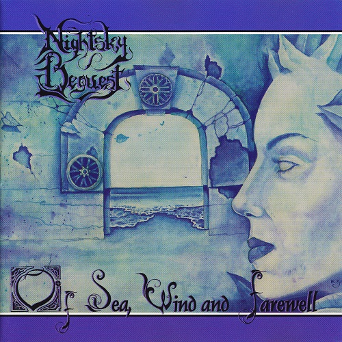 Nightsky Bequest - Of Sea, Wind and Farewell (1999) Lossless+mp3