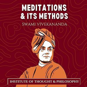 Meditation and Its Method [Audiobook]