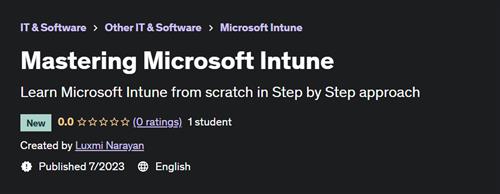 Mastering Microsoft Intune (2023)