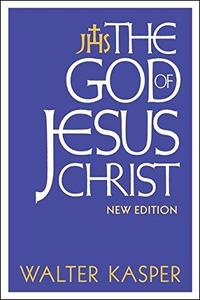 The God of Jesus Christ New Edition