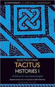Selections from Tacitus Histories I An Edition for Intermediate Students