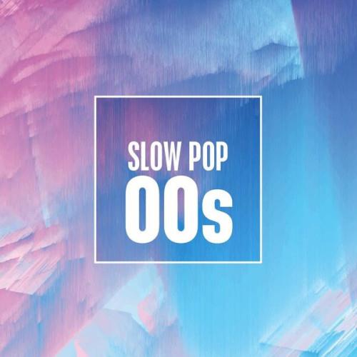 Slow Pop 00s (2023)