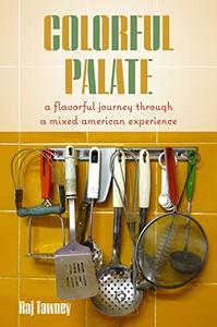 Colorful Palate A Flavorful Journey Through a Mixed American Experience